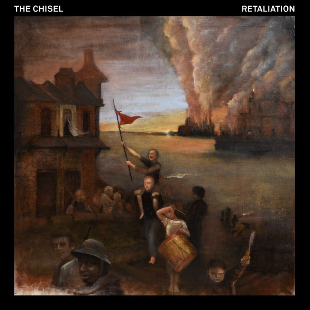 The Chisel – “Retaliation”