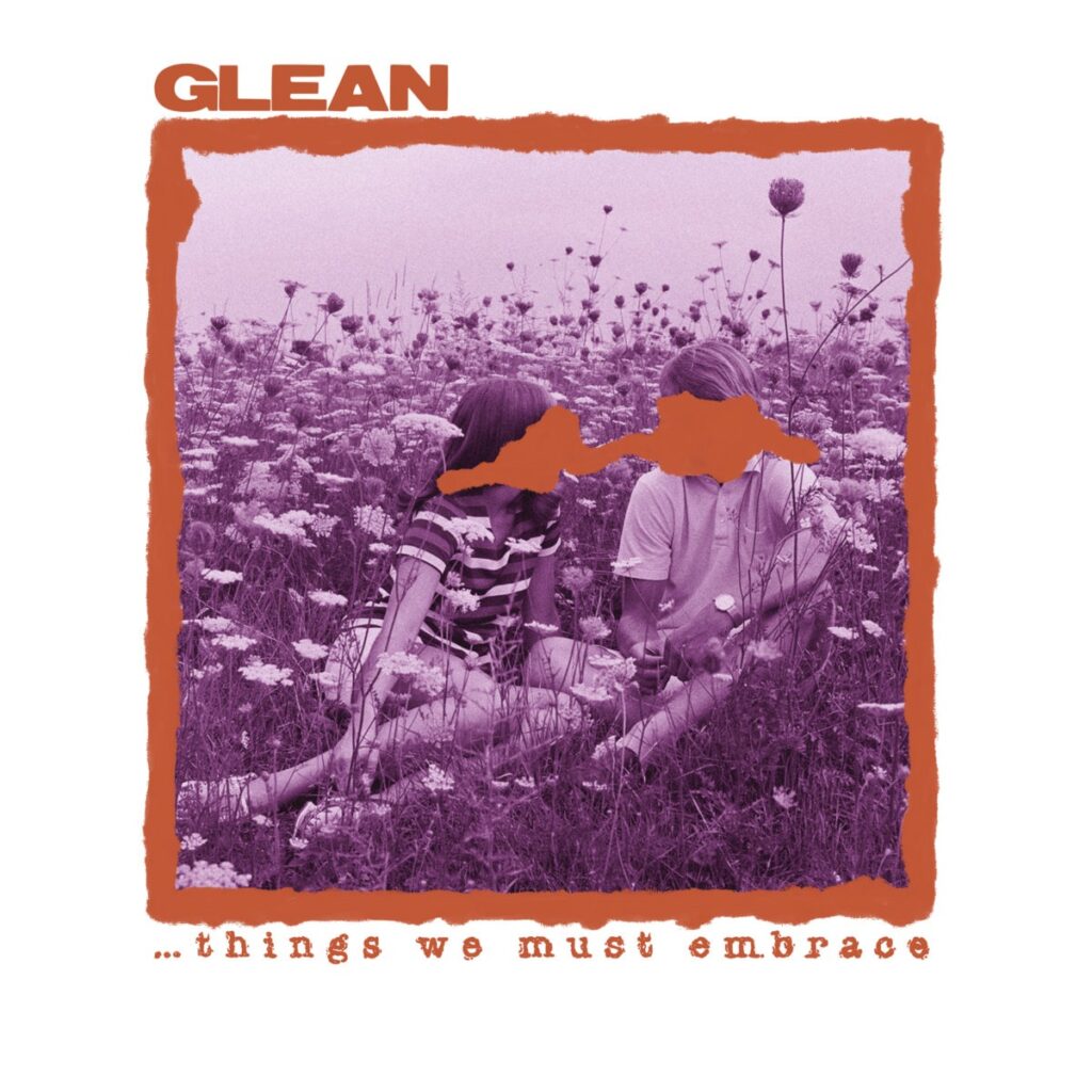 Stream Glean’s Hooky, Fuzzy New Hardcore EP Things We Must Embrace