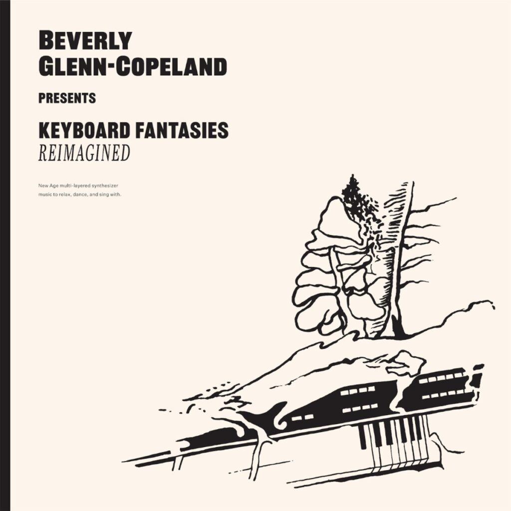 Beverly Glenn-Copeland – “Ever New (Re-Worked By Bon Iver & Flock of Dimes)”