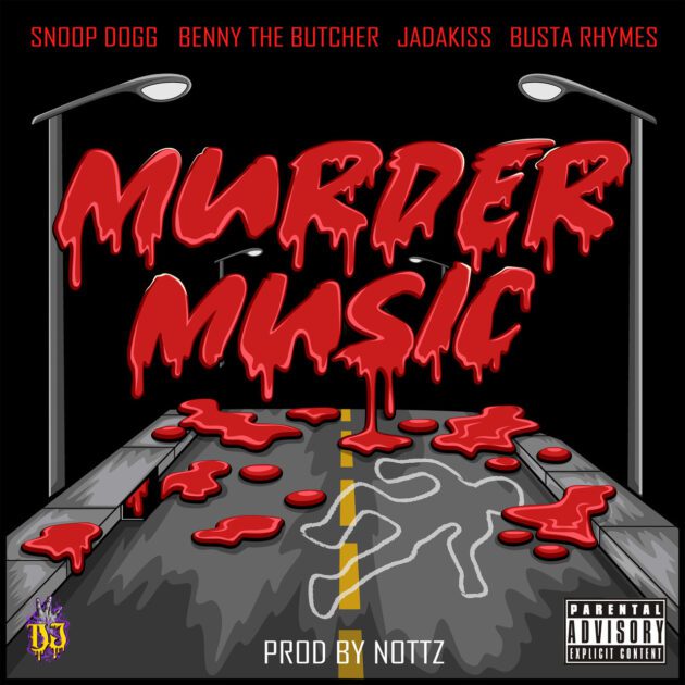 Snoop Dogg Ft. Benny The Butcher, Jadakiss, Busta Rhymes “Murder Music”