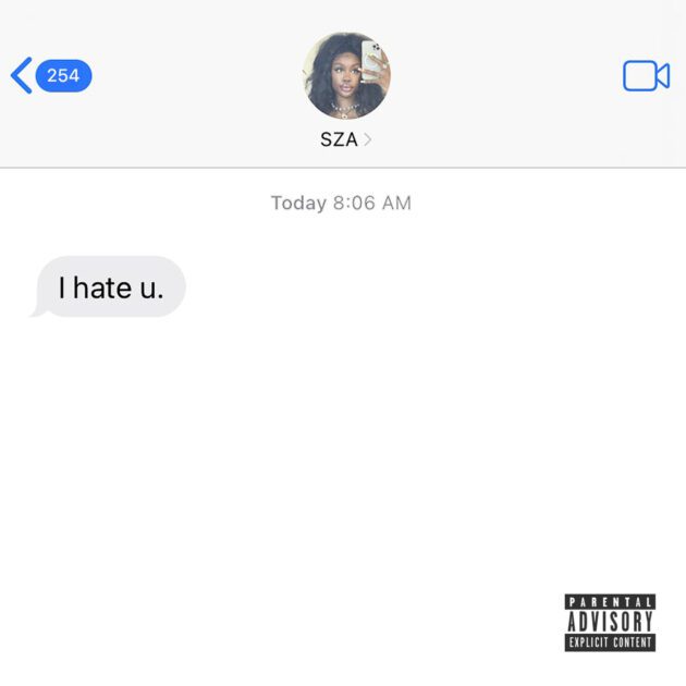 SZA “I Hate U”