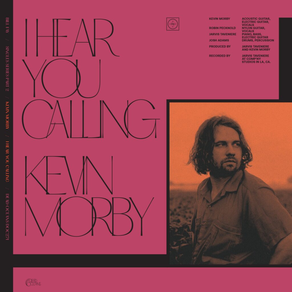 Kevin Morby – “I Hear You Calling” (Bill Fay Cover)