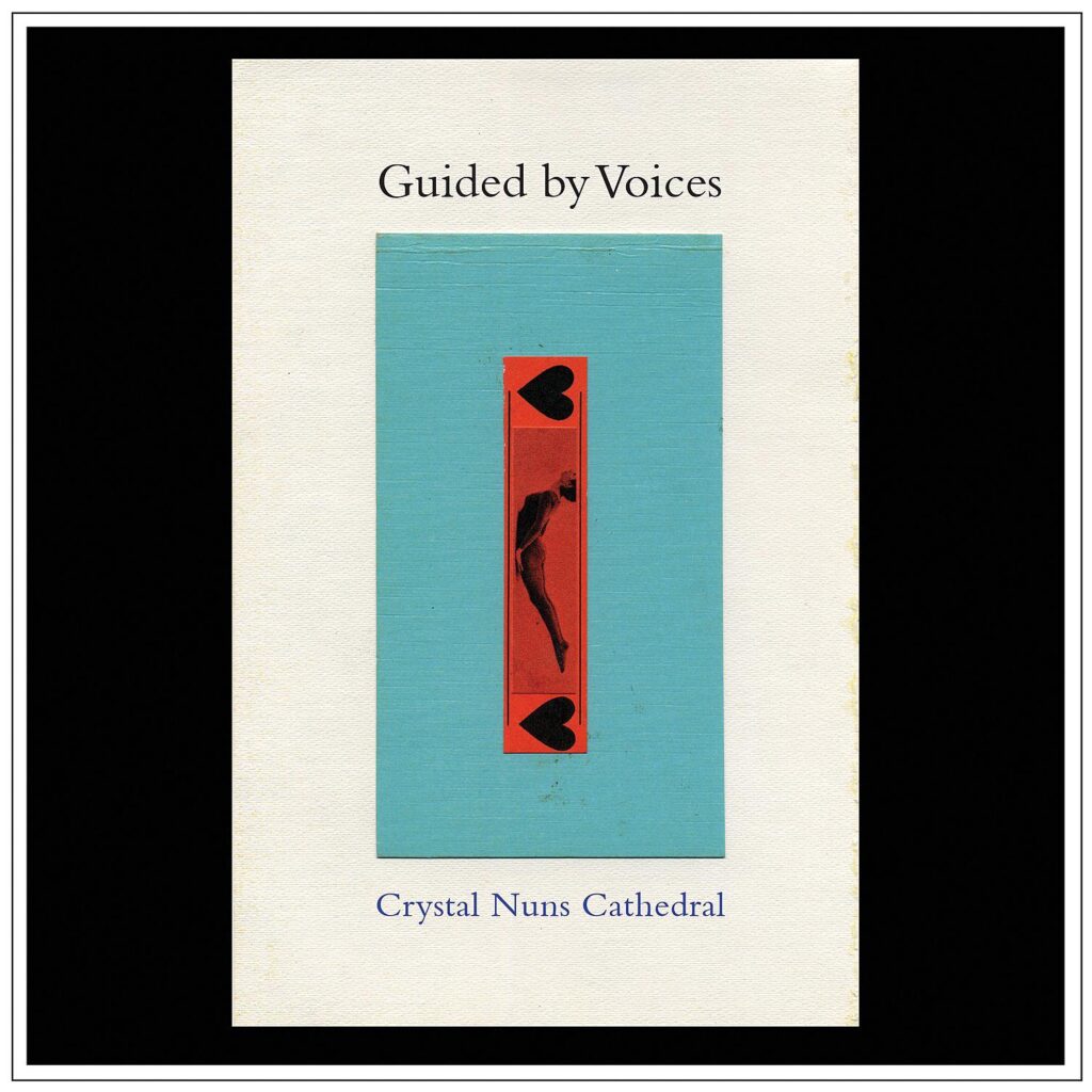 Guided By Voices – “Excited Ones”