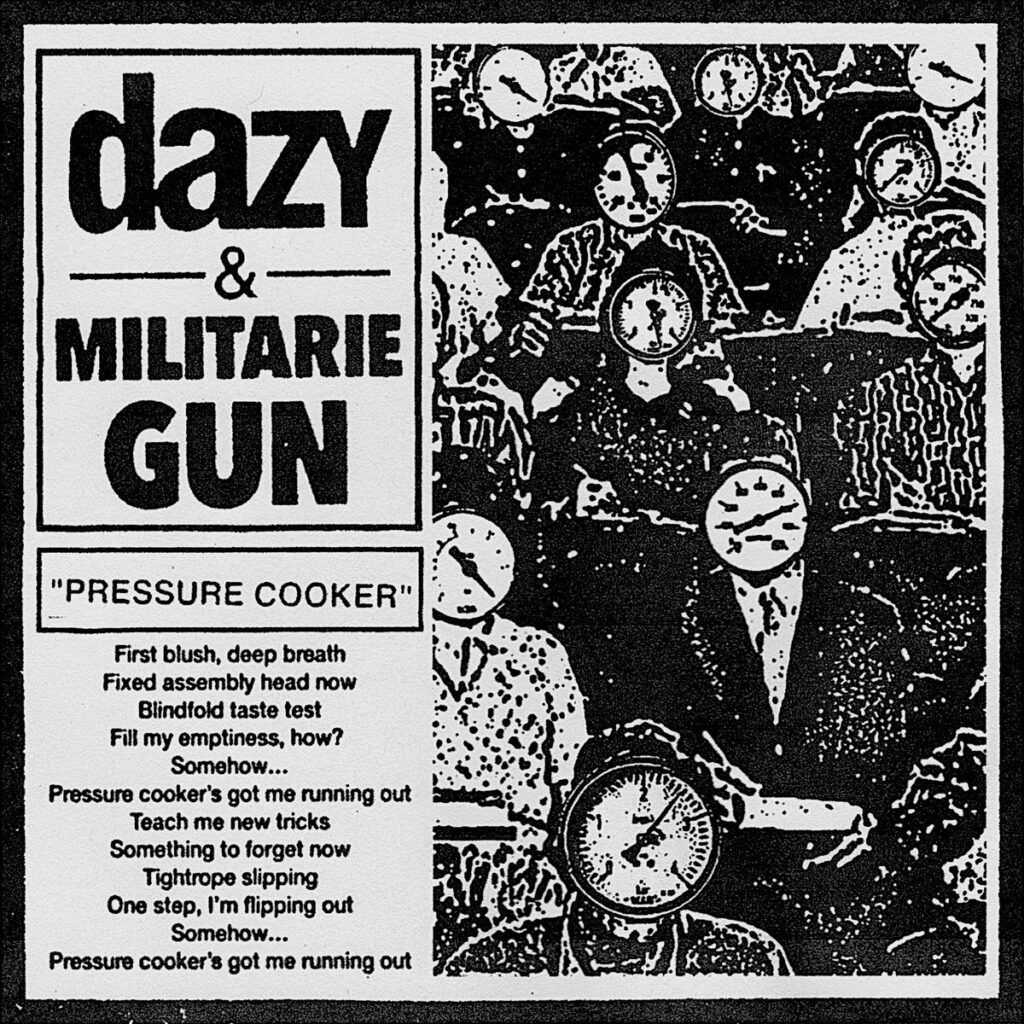 Dazy & Militarie Gun – “Pressure Cooker”