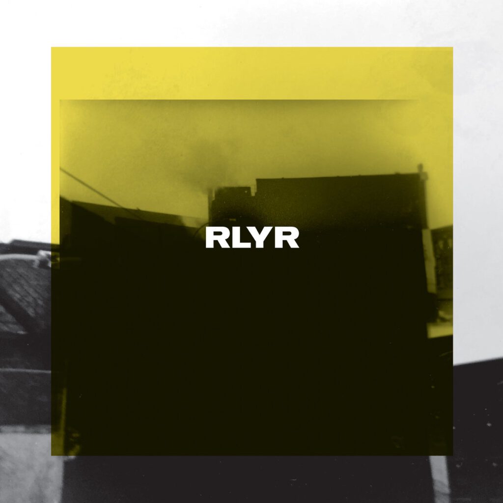 RLYR – “Wrack”