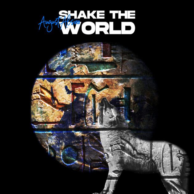 August Alsina “Shake The World”