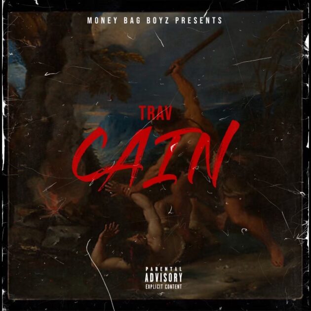Trav “Cain”