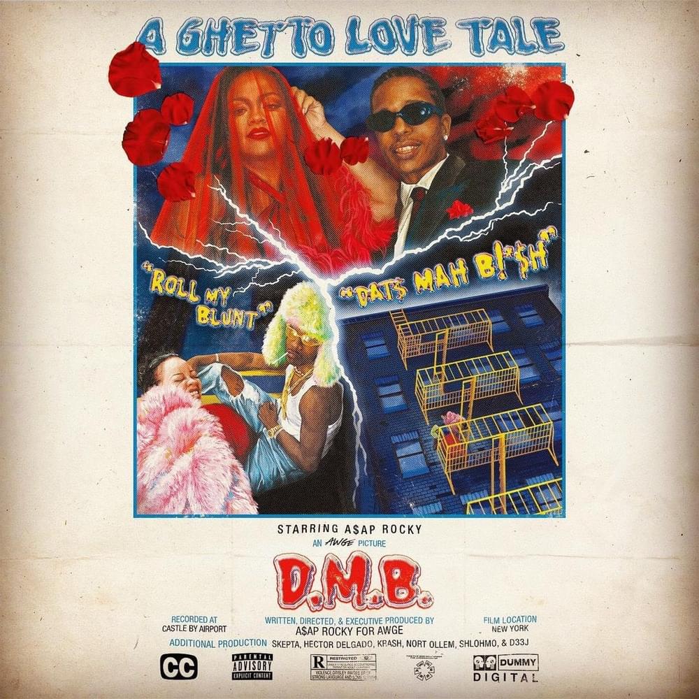 A$AP Rocky – “D.M.B.”