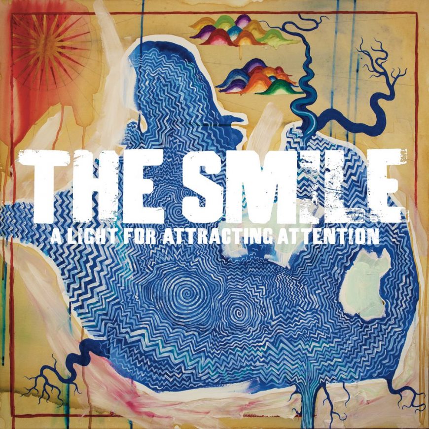 Stream The Smile’s Debut Album A Light For Attracting Attention And Our Accompanying Podcast