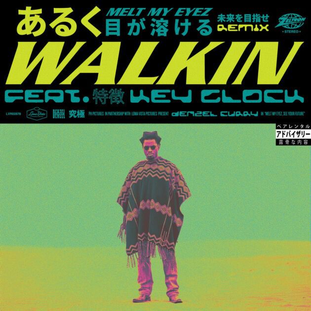 Denzel Curry Ft. Key Glock “Walkin (Remix)”