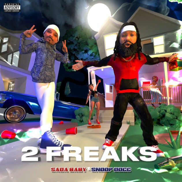 Sada Baby Ft. Snoop Dogg “2 Freaks”