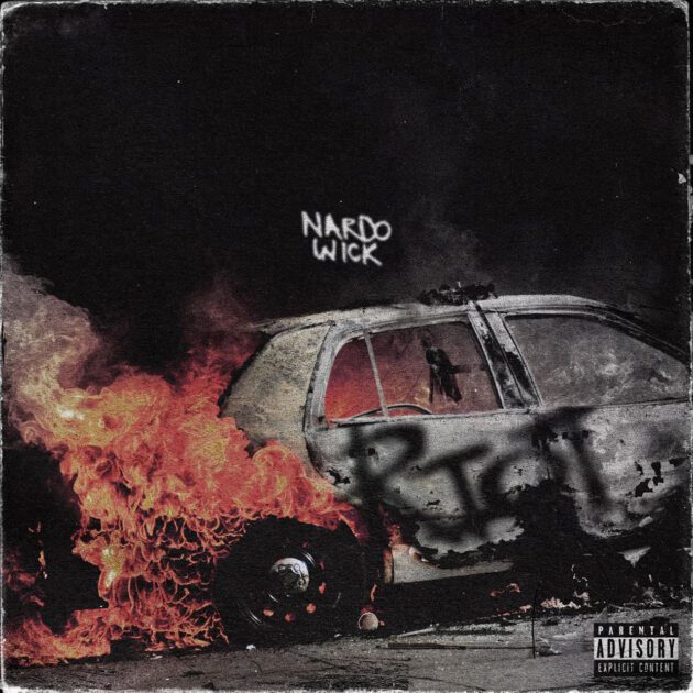 Nardo Wick “Riot”