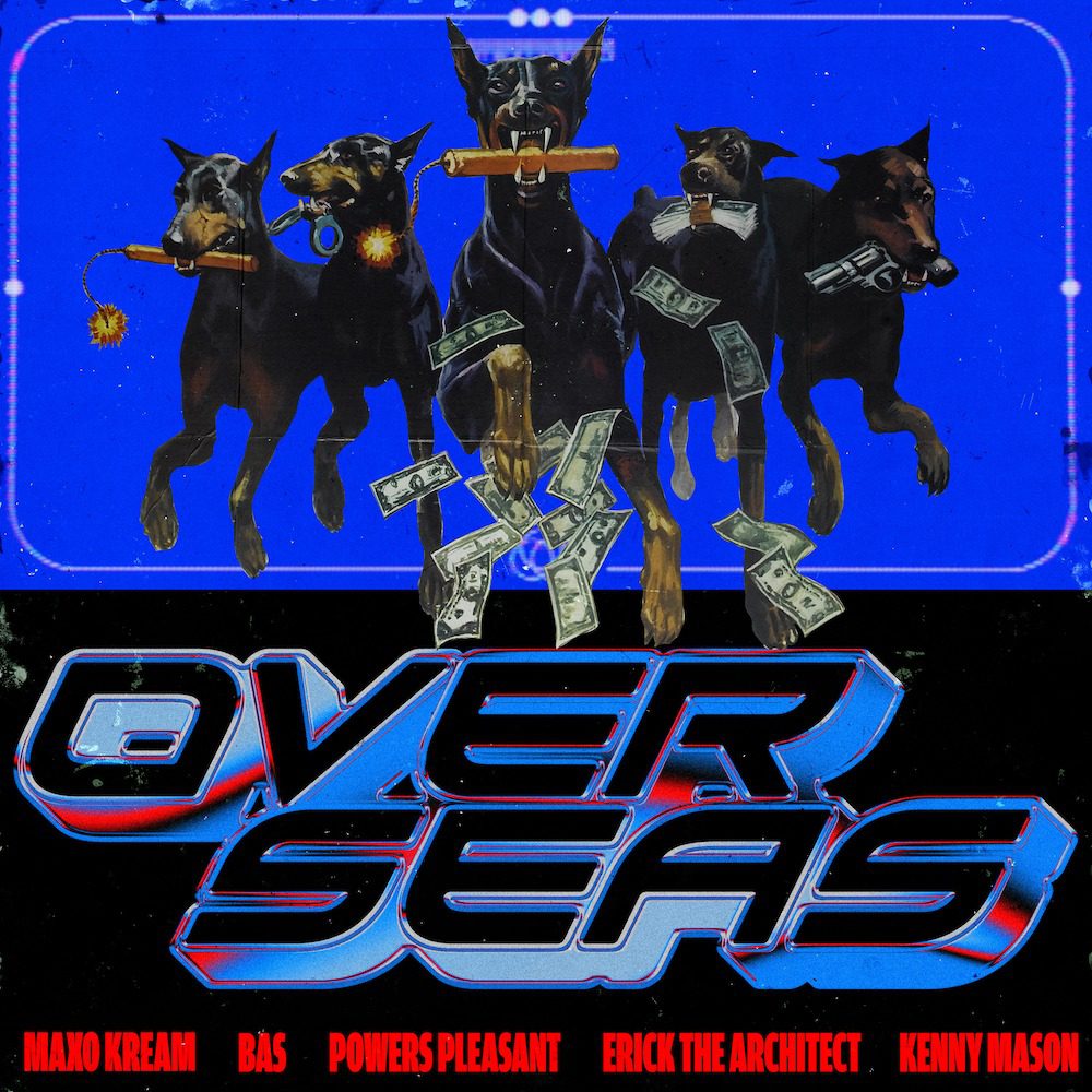 Powers Pleasant – “Overseas” (Feat. Maxo Kream, Bas, Kenny Mason, & Erick The Architect)