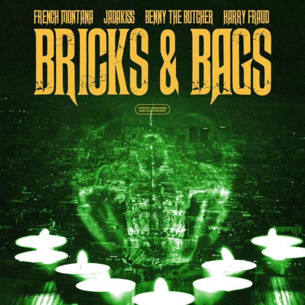 French Montana, Harry Fraud Ft. Jadakiss, Benny The Butcher “Bricks & Bags”