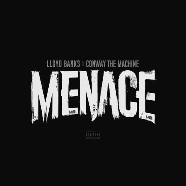 Lloyd Banks Ft. Conway The Machine “Menace”