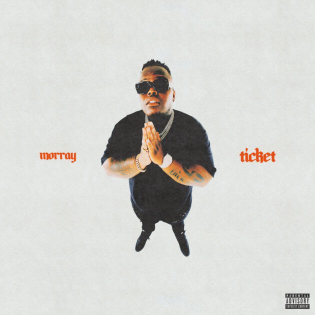 Morray “Ticket”
