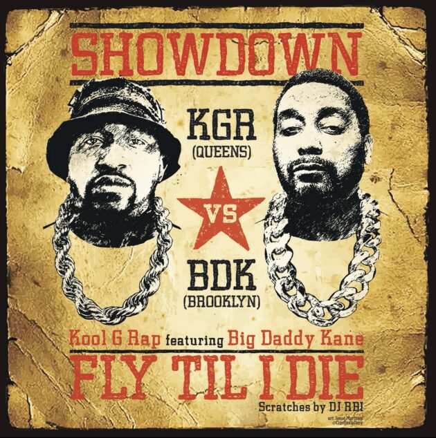 Kool G Rap Ft. Big Daddy Kane “Fly Til I Die”