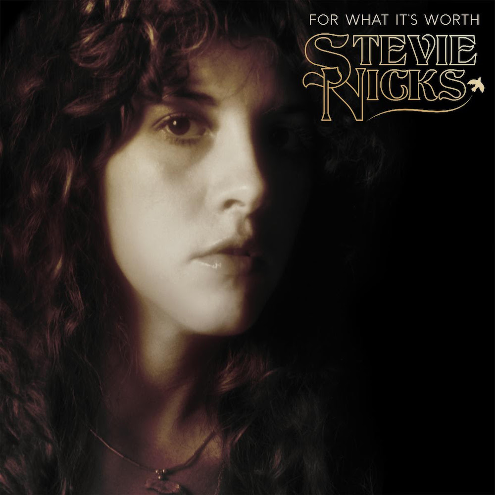 Stevie Nicks – “For What It’s Worth” (Buffalo Springfield Cover)