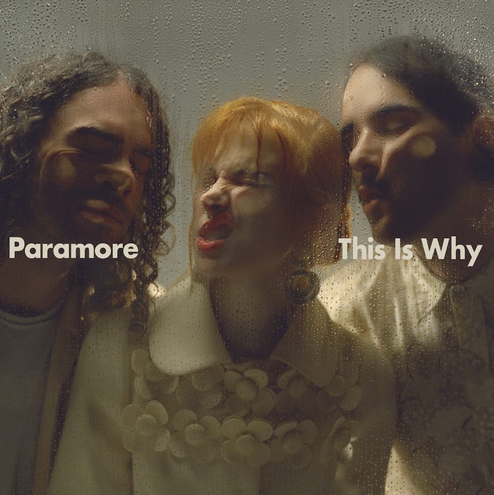 Paramore – “This Is Why”