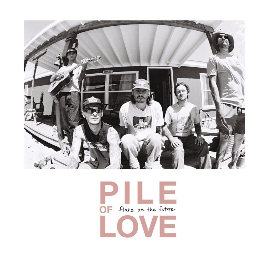 Pile Of Love – “Over & Out”
