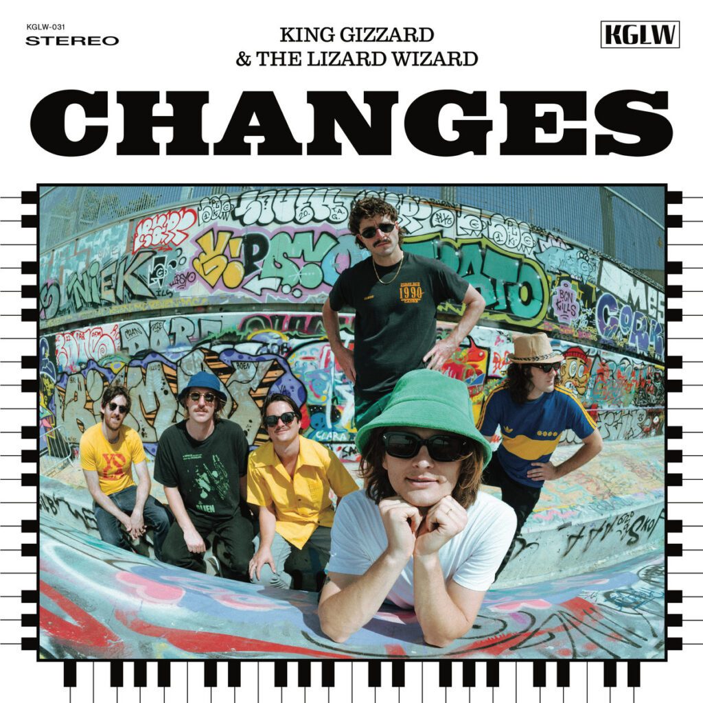 Stream King Gizzard & The Lizard Wizard’s New Album Changes