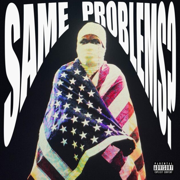 A$AP Rocky “Same Problems?”
