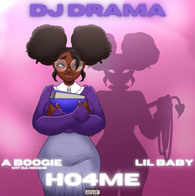 DJ Drama Ft. Lil Baby, A Boogie Wit Da Hoodie “HO4ME”