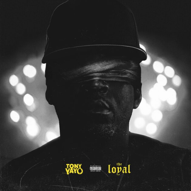 Mixtape: Tony Yayo ‘The Loyal’