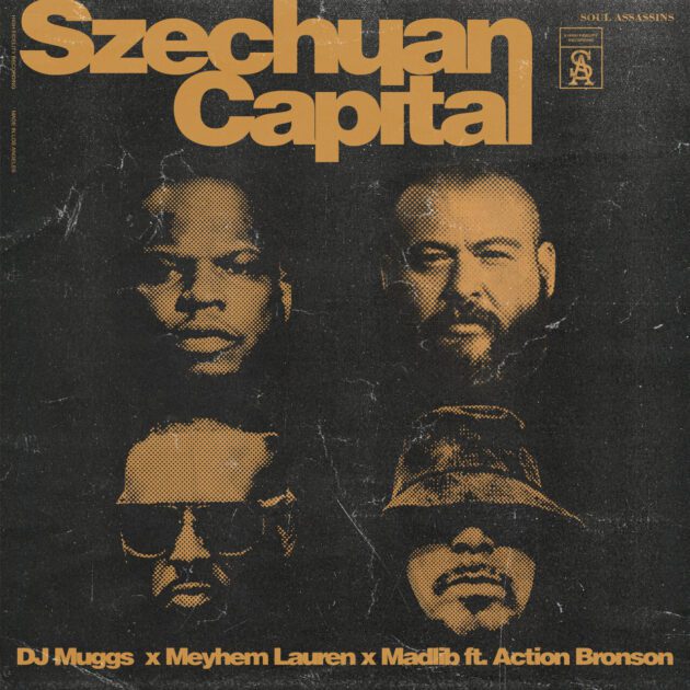 Meyhem Lauren, DJ Muggs, Madlib Ft. Action Bronson “Szechuan Capital”