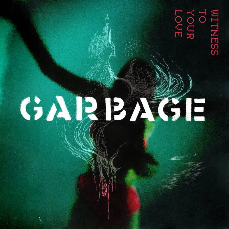Garbage – “Cities In Dust” (Siouxsie And The Banshees Cover)