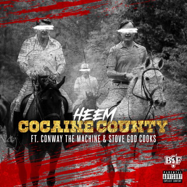 Heem Ft. Conway The Machine, Stove God Cooks “Cocaine County”