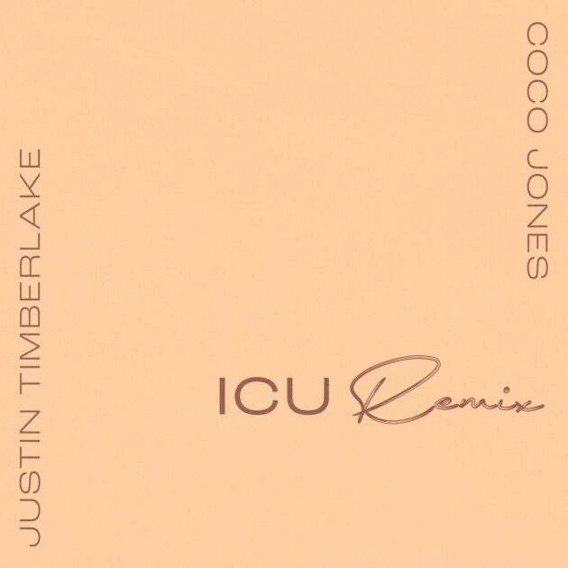 Coco Jones Ft. Justin Timberlake “ICU (Remix)”