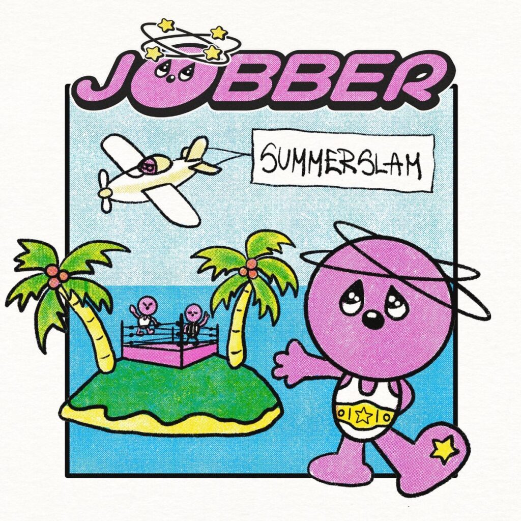 Jobber – “Summerslam”