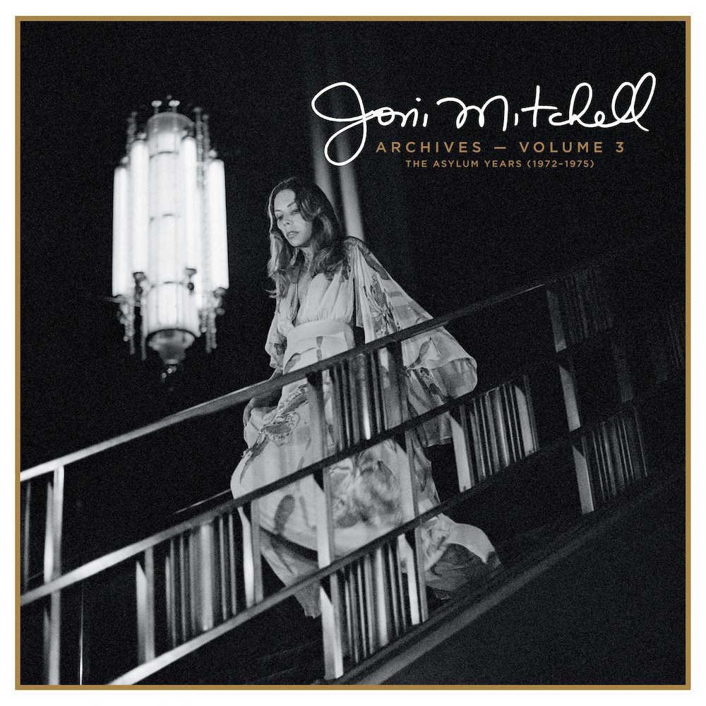 Hear Joni Mitchell’s Previously Unreleased “Like Veils Said Lorraine” From Vol. 3: The Asylum Years (1972-1975) Box Set