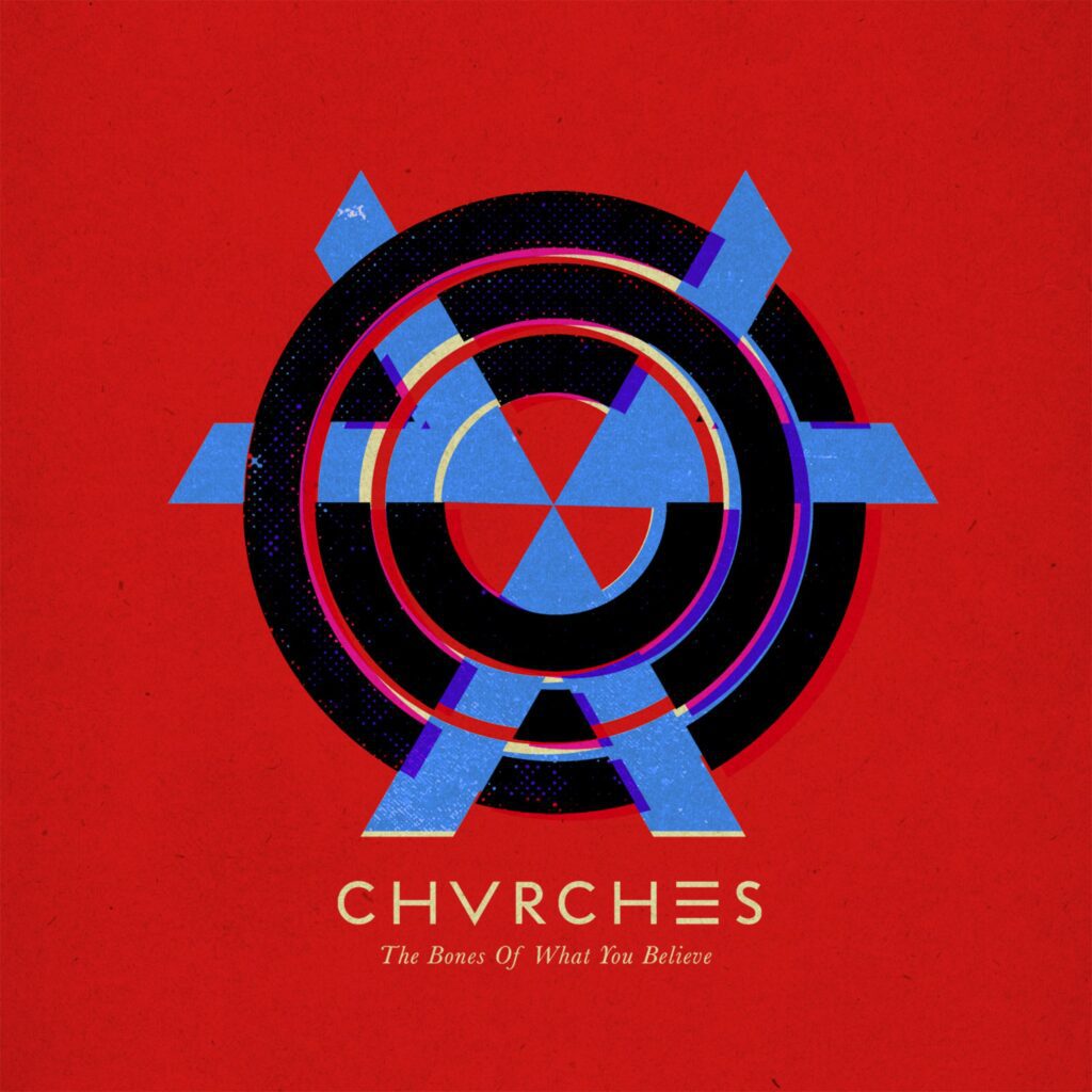The Story Behind Every Song On Chvrches’ Debut Album The Bones Of What You Believe