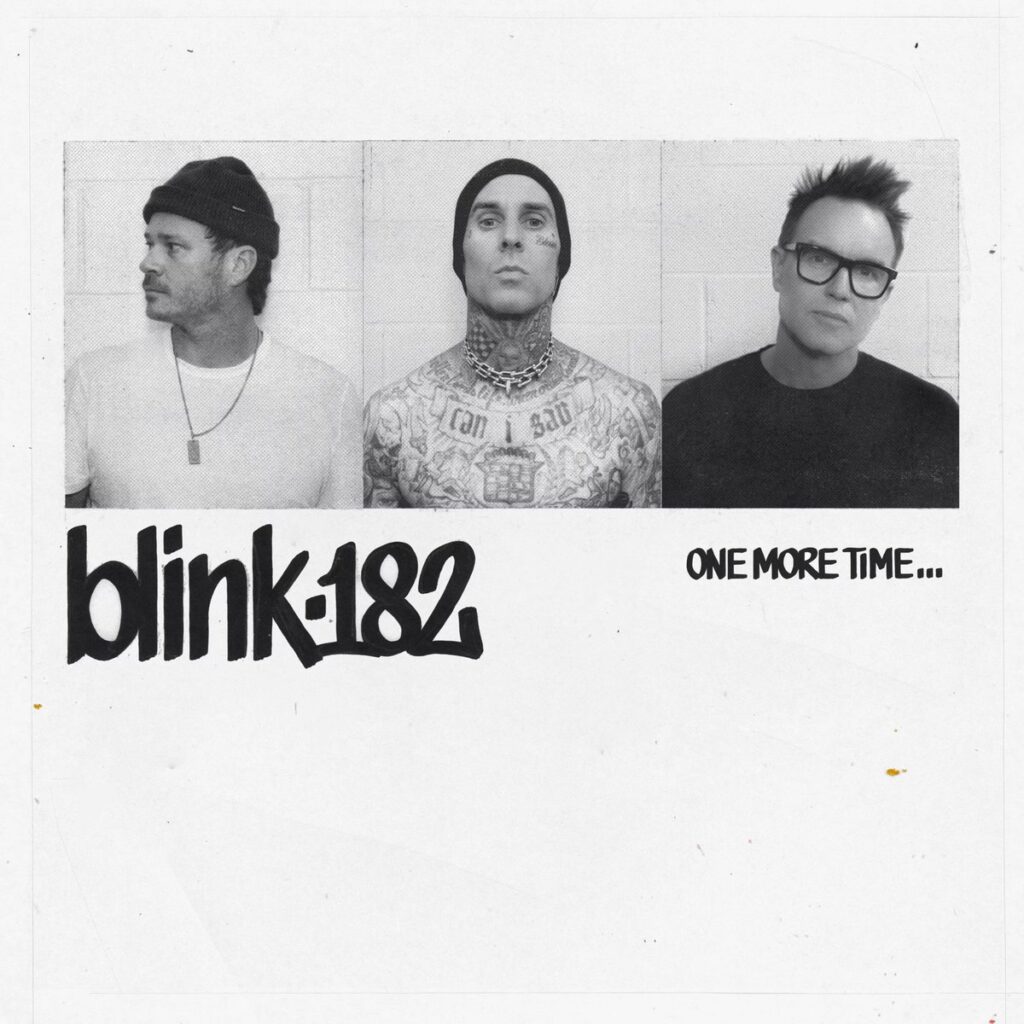 Premature Evaluation: Blink-182 One More Time…