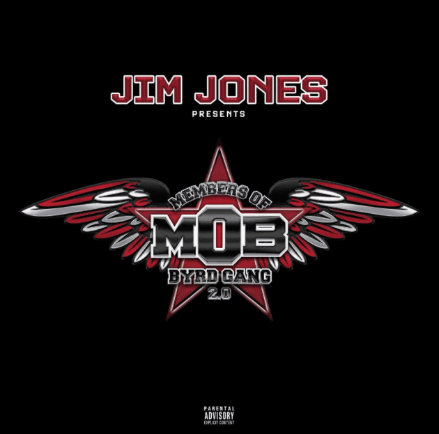 Album: Jim Jones, Byrd Gang ‘Byrd Gang 2.0’