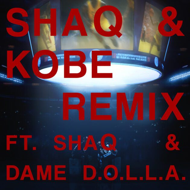 Shaquille O’Neal, Dame D.O.L.L.A. “Shaq & Kobe (Remix)”