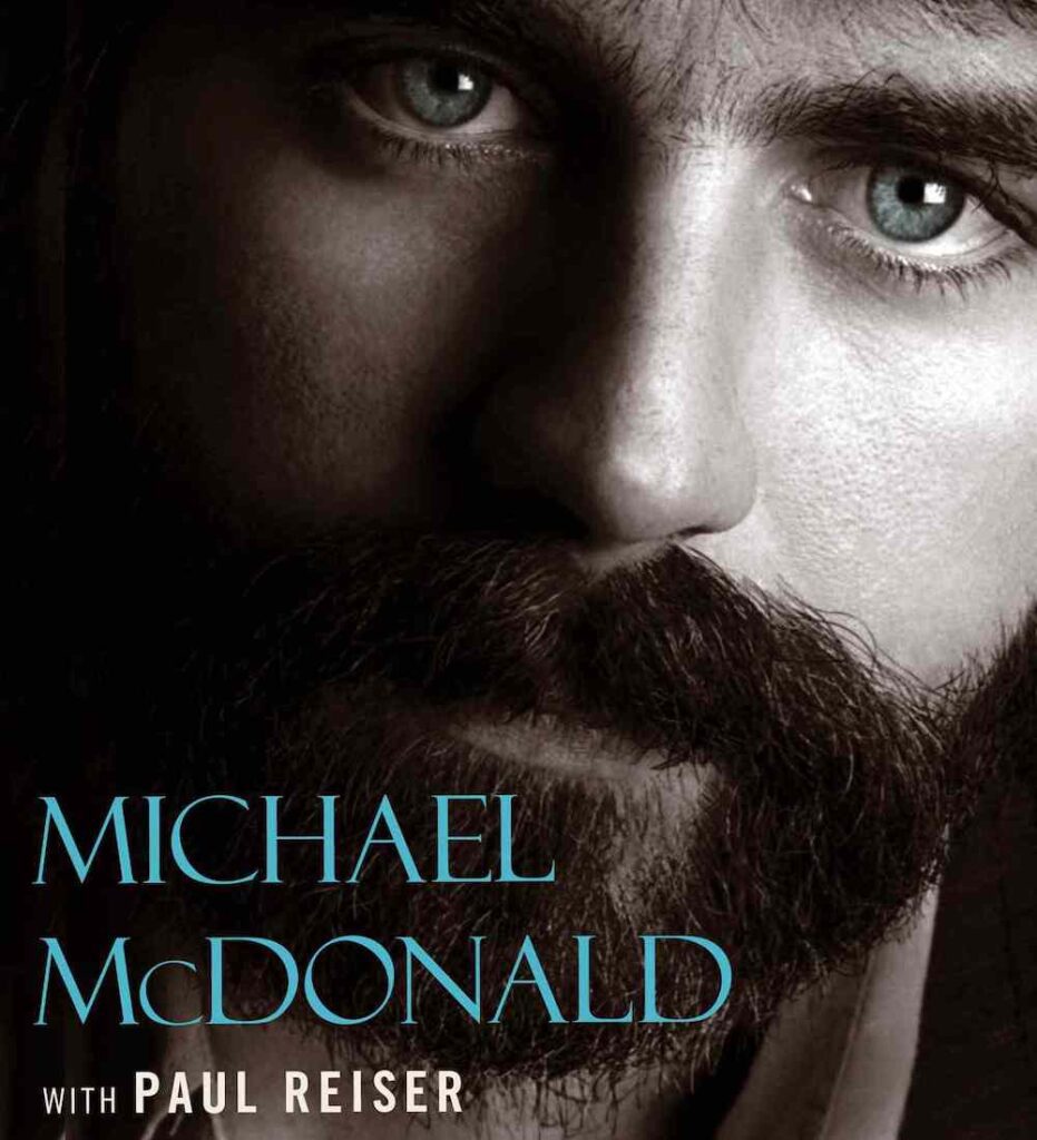 Michael McDonald Announces New Memoir Co-Written By Comedian Paul Reiser