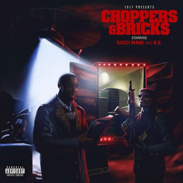 Album: Gucci Mane, B.G. ‘Choppers & Bricks’