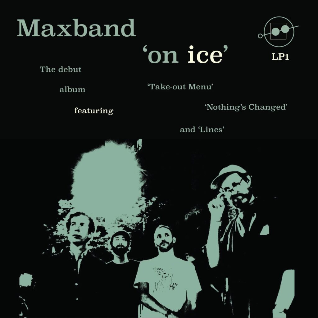 Maxband – “Nothing’s Changed”