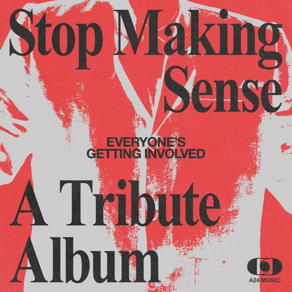 Talking Heads Tribute Album Tracklist Revealed For Today’s 40th Anniversary Of Stop Making Sense