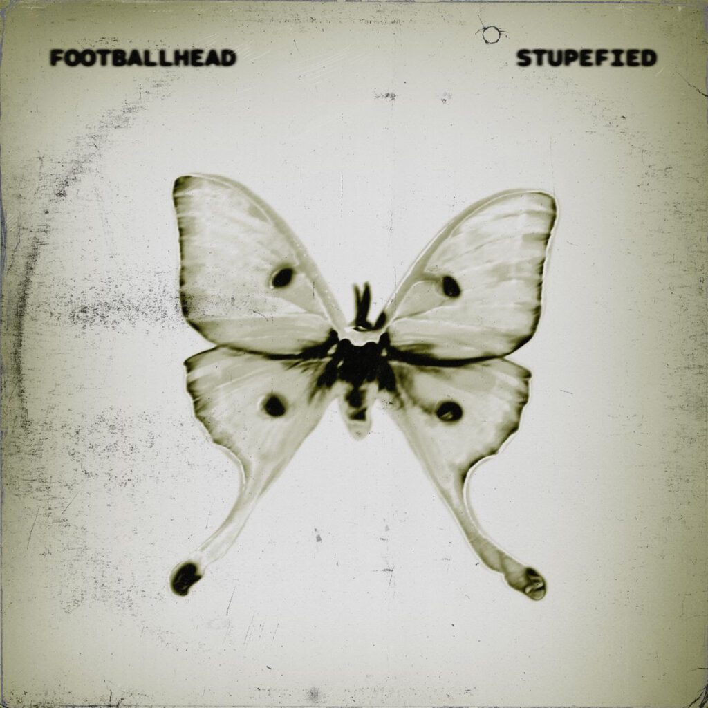 Footballhead – “Stupefied”