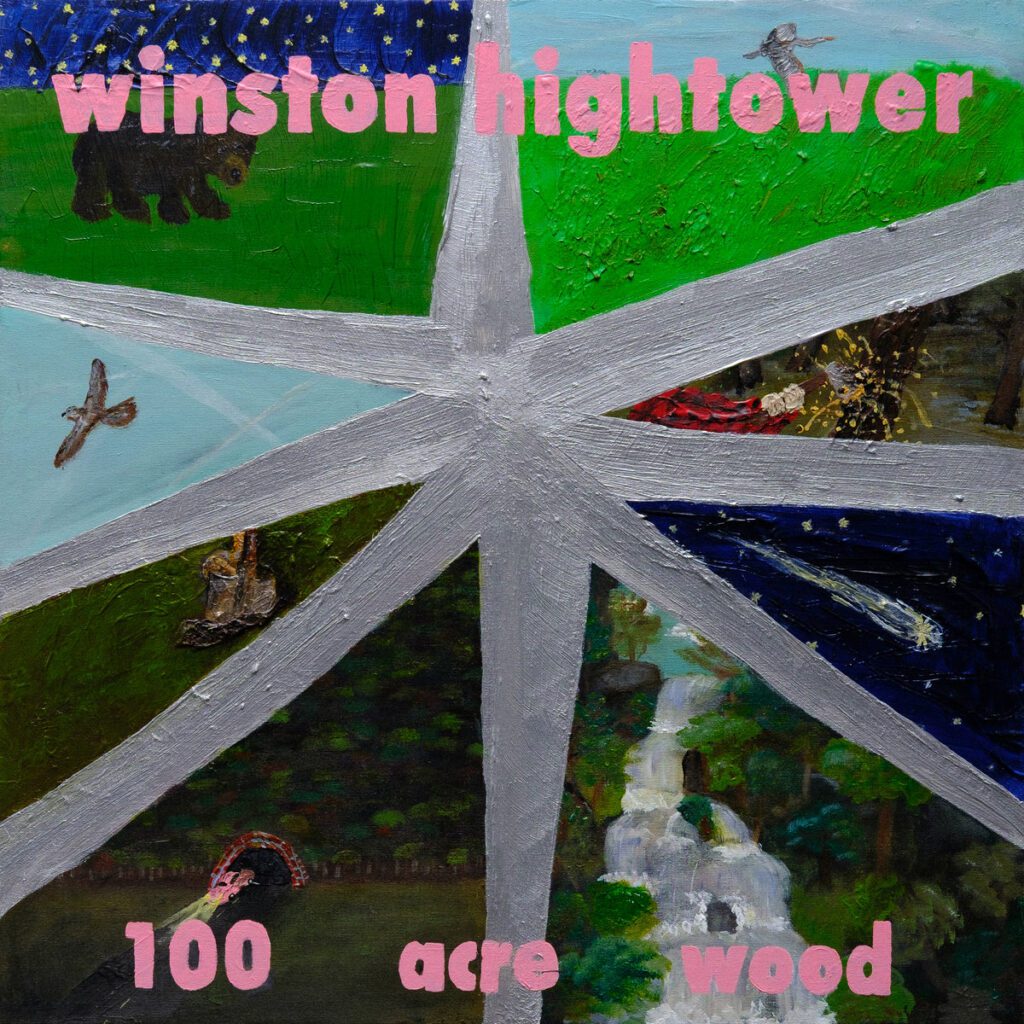 Winston Hightower’s '100 Acre Wood' Is a Lo-Fi Masterpiece of DIY Punk